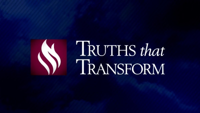 Truths that Transform